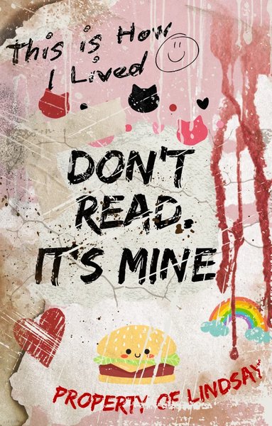 This Is How I Lived [A Post-Apocalyptic Diary]